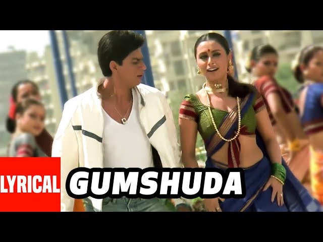 Gumshuda Lyrical Video | Chalte Chalte | Sonu Nigam | Shah Rukh Khan, Rani Mukherjee class=