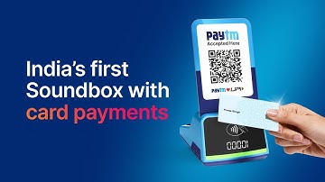 Paytm NFC Card SoundBox | India’s First SoundBox with Card Payments | By Paytm | Paytm Karo