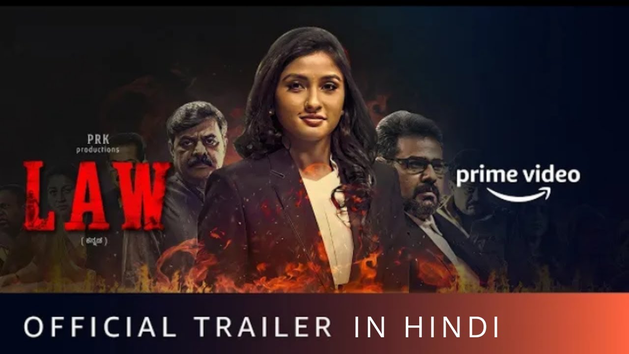 LAW Official Trailer In Hindi Amazon Prime Video Ragini Prajwal