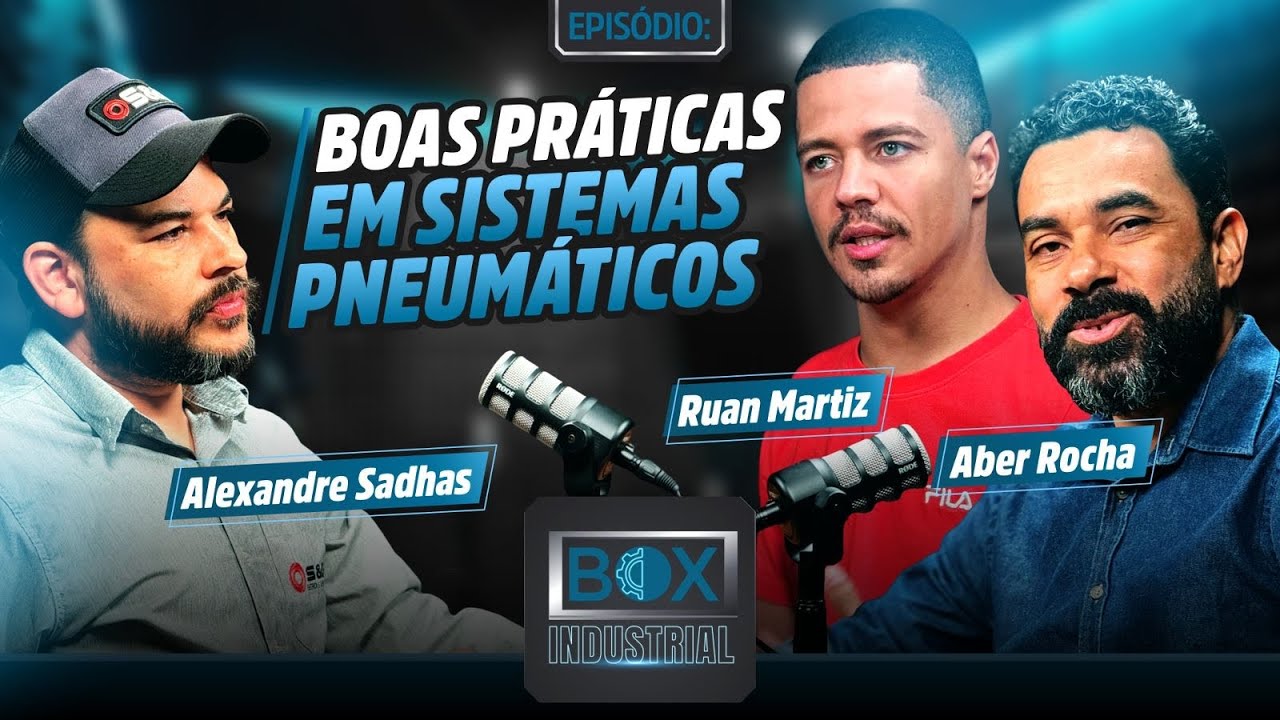 Boas Práticas em Sistemas Pneumáticos | Box Industrial Podcast #05