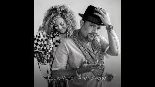 Louie Vega   And Life Feat Anane Vega