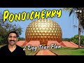 Pondicherry 2 day tour plan in tamil  cook n trek