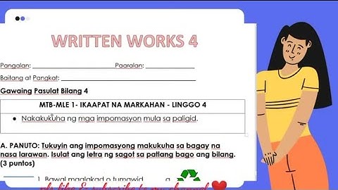 MOTHER TONGUE GRADE 1 QUARTER 2 COMPLETE PERFORMANCE TASK & WRITTEN WORKS