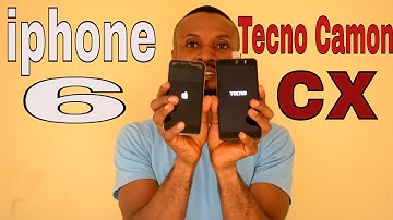 Tecno Camon Cx vs iphone 6