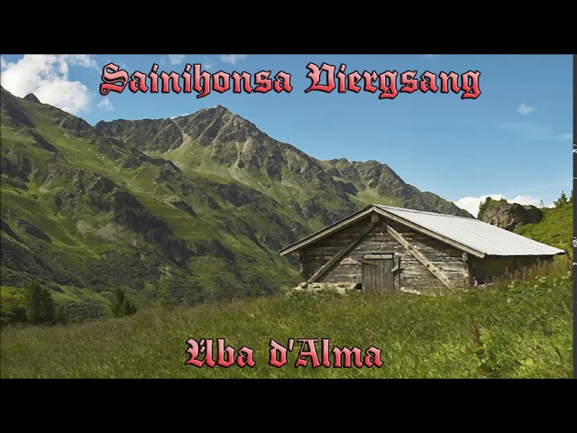 SAINIHONSA VIERGSANG - Üba d'Alma