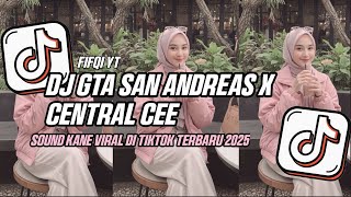 Download Lagu DJ GTA SAN ANDREAS X CENTRAL CEE \u0026 DAVE DJ JEDAG JEDUG REVERB YANG KALIAN CARI CARI!!! MP3
