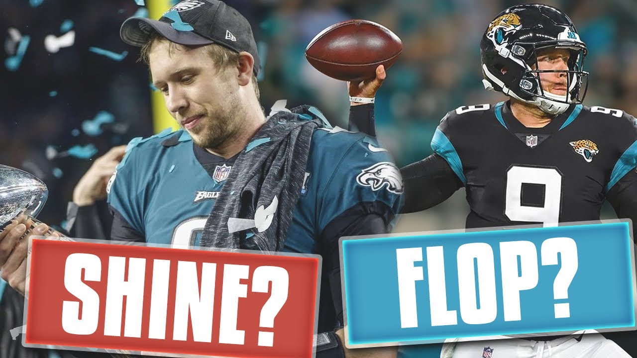 5 Reasons Why Nick Foles Will SUCCEED With the Jaguars... and 5 Why He Will FAIL HARD!