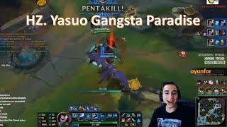 Hazreti Yasuo - Gangsta Paradise Resimi