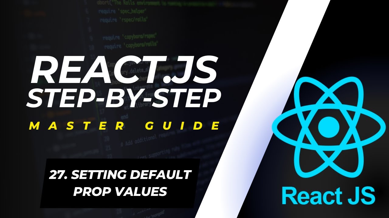 Setting Default Prop Values | React Component 2024 - YouTube