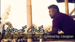 Download lagu Azimat cinta - Siti Nurhaliza. cover by. Lisogiran