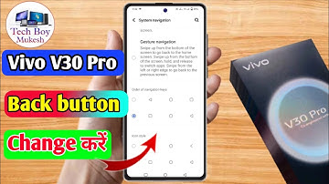 vivo v30 pro back button settings, vivo v30 pro side button setting