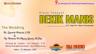 Download Lagu LIVE STREAMING ORGEN TUNGGAL DEKIK MANIS || WEDDING RINI \u0026 AGUNG || DM SOUND || SANMALA PRODUCTION MP3