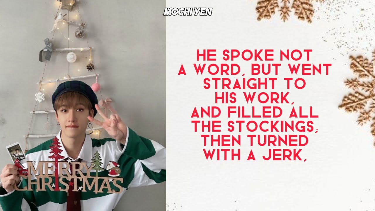 Stray kids - 'TWAS THE NIGHT BEFORE CHRISTMAS (by Clement Clarke Moore) podcast