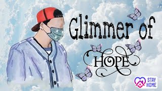 GLIMMER OF HOPE