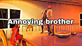 Fortnite roleplay the annoying brother