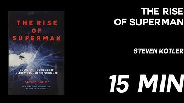 The Rise of Superman: Decoding the Science of Ultimate Human Performance