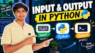 Python Input & Output: The Only Tutorial You Need to Get Started | Python tutorial #3