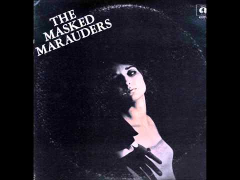 I cant get no nookie -The Masked Marauders