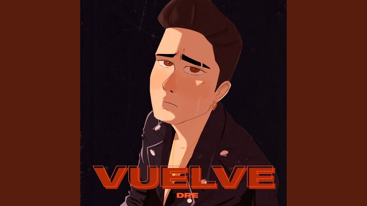 Watch Vuelve on YouTube Watch Vuelve on YouTube