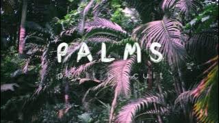 Petit Biscuit - Palms