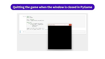 Quitting the game when the window is closed in PyGame | kandi Use Case