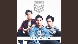 Selamanya - Twenty2
