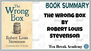 The Wrong Box by Robert Louis Stevenson | Book Summary