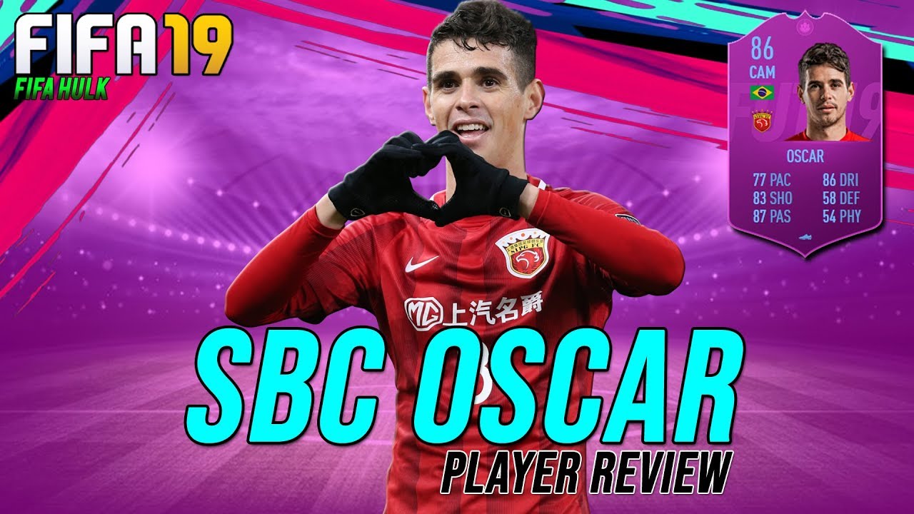 FIFA 19 SBC 86 OSCAR REVIEW | CHINESE SUPER LEAGUE SBC OSCAR REVIEW