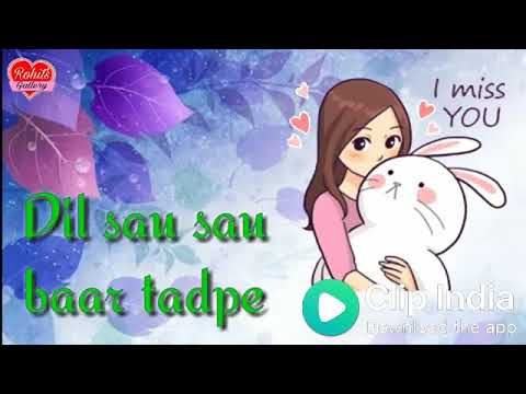 Tere Bin O Sajna Dil So So Bar Tadke