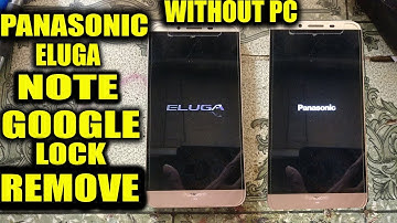 Panasonic eluga note frp bypass without pc