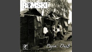 Payin' Dues, Remastered (Album Version)