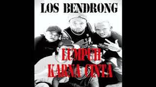 LOS BENDRONG-LUMPUH KARENA CINTA 3