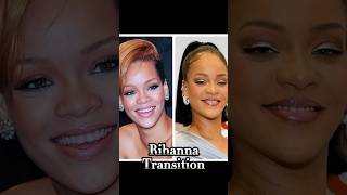 Rihanna Transition 