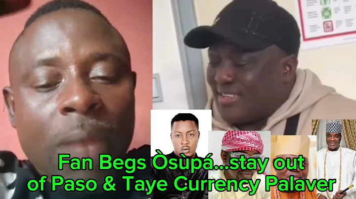 Saheed Osupa, Leave Taye Currency Alone forgive him... Don't take side with PASUMA...Fan Begs!