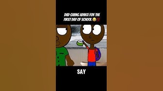 Dad giving First Day of School Advice 😂💯 #shorts thumbnail