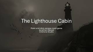 Lighthouse Cabin_ Point and click adventure_ Current state 1_ Playable