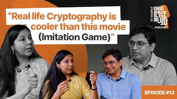 Prof. Shweta Agrawal, CSE | "Real-life cryptography is cooler than Imitation Game-the movie"| Ep.13