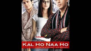 Aaja Mahi Ve (Instrumental) - Kal Ho Na Ho - Demo Version