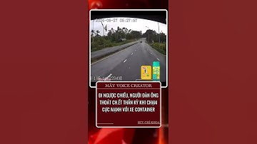 Đi ngược chiều, người đàn ông thoát ch.ết thần kỳ | AN TOÀN GIAO THÔNG