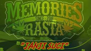 Memories'Rasta - Janji Suci