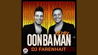 Oon Ba Man (Remix)