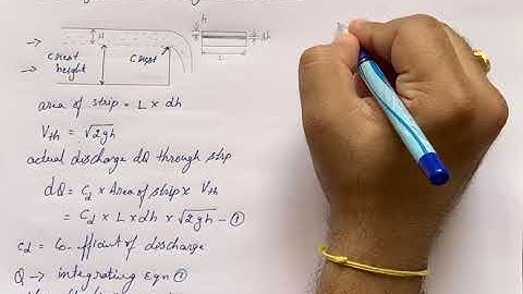 Fluid Dynamics - 7 Discharge over Rectangular notch