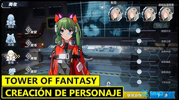 ✨TOWER OF FANTASY | CHARACTER CREATION TRAILER✨