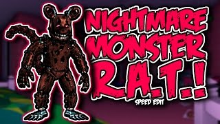 Nightmare Monster R.A.T. | Speed Edit!