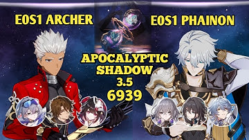 E0S1 ARCHER & PHAINON | NEW 3.5 APOCALYPTIC SHADOW 6939 | HONKAI STAR RAIL 