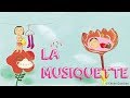 Miniature de la vidéo de la chanson La Musiquette