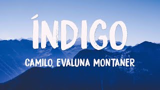 Índigo - Camilo, Evaluna Montaner [Lyrics Video] 🎙