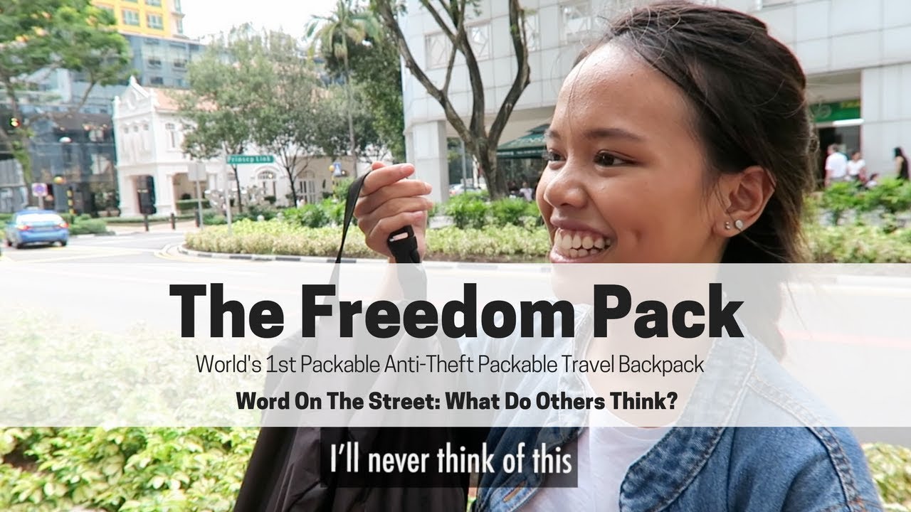 Freedom Pack: World's First Packable Anti-Theft Travel Backpack | What Do People Think?