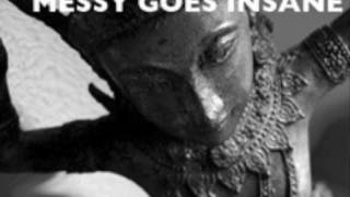 Messy Goes Insane - Beams