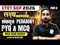 CTET Sanskrit Class 2026 | Sanskrit PYQ For CTET Sept 2026 | CTET Sanskrit Pedagogy By Vivek Sir #6